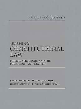 Amazon.com: Learning Constitutional Law: Powers, Structure